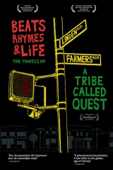 Beats, Rhymes & Life: The Travels of a Tribe Called Quest