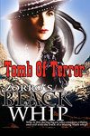 Zorro's Black Whip - Tomb Of Terror