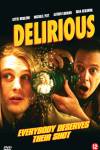 Delirious (2006)