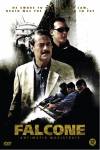 Falcone (2006) - Deel 1