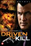 Driven to Kill