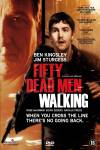 Fifty Dead Men Walking