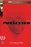 Mr Horror Presents - Possessed