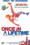 Once in a Lifetime