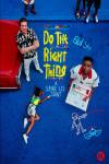 Do the Right Thing