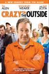 Crazy On The Outside