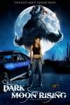 Dark Moon Rising