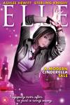 Elle - A Modern Cinderella Tale