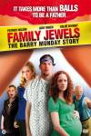 Family Jewels - The Barry Munday Story