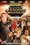 National Lampoon's The Legend of Awesomest Maximus