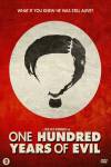 One Hundred Years Of Evil
