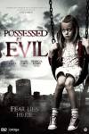 Possessed By Evil